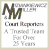 Niziankiewicz & Miller Court Reporters